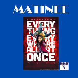 Saturday Matinee: Ev